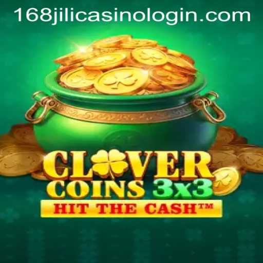 Exploring Clovercoin3x3: A Thrill-Packed Gaming Experience at 168jili Casino